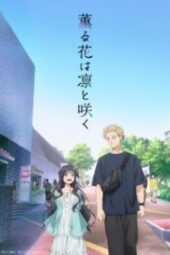 Kaoru Hana wa Rin to Saku Episode 1